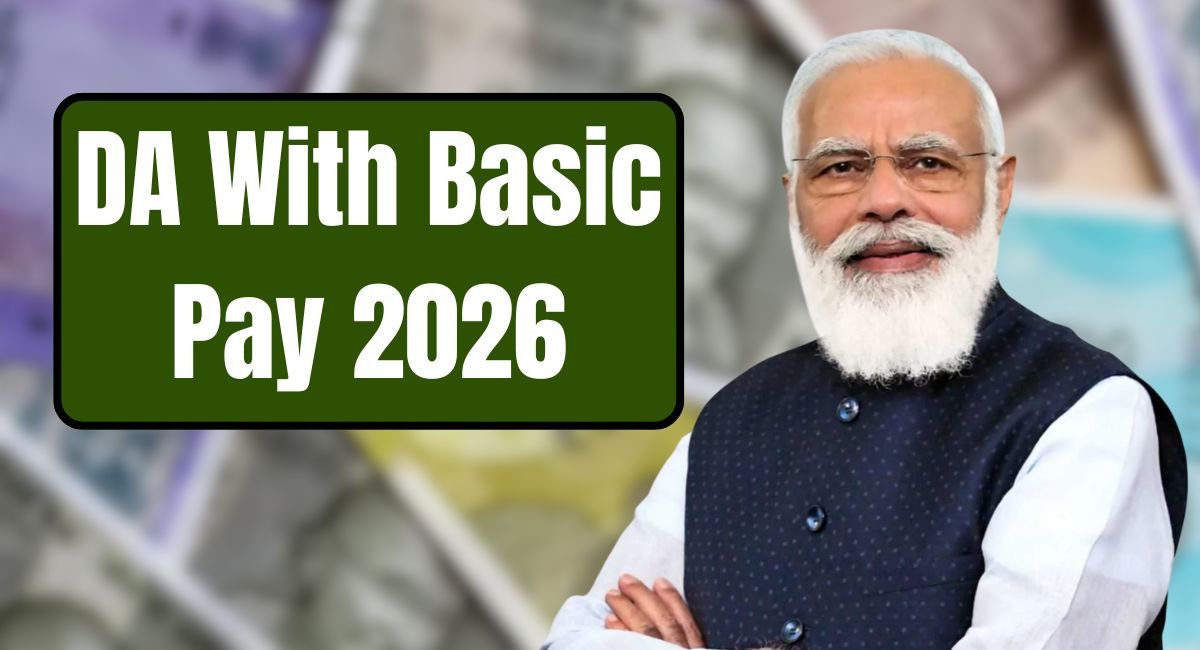 DA With Basic Pay 2026