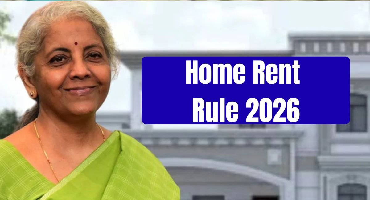 Home Rent Rule 2026